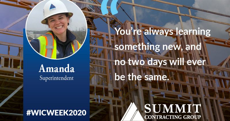 Superintendent Amanda says, "You're always learning something new, and no two days will ever be the same," for Summit's #WICWEEK2020