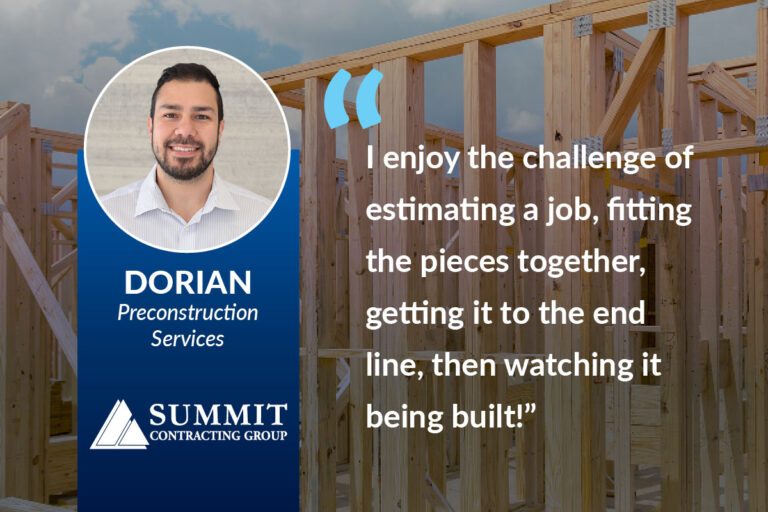 Career Journey of Dorian in Preconstruction at Summit
